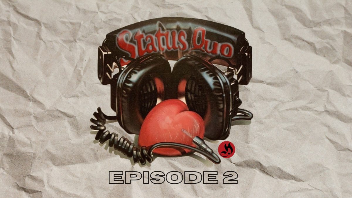 Status Quo: Episode 2